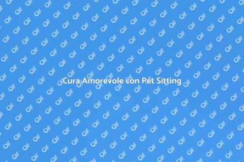 Pet Sitting a Lungo Termine per Animali