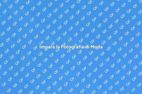Corso di Fotografia di Moda