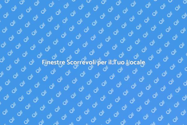 Eleganza e Funzionalità con Finestre Scorrevoli