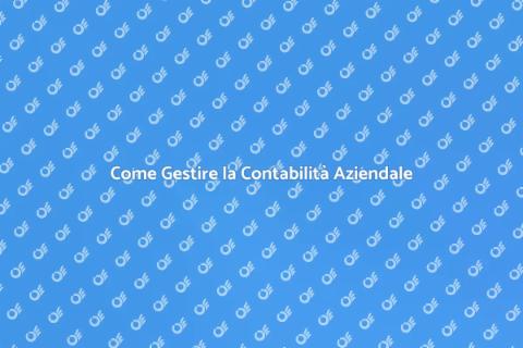 Contabilità Aziendale: Guida Essenziale