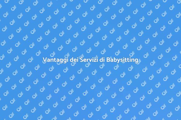 Babysitting: Sicurezza per i Tuoi Bambini