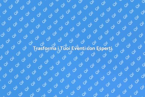 Organizzatore di Eventi: La Magia