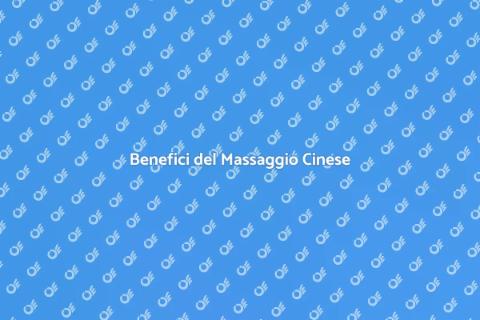 Massaggio Cinese Terapeutico Efficace