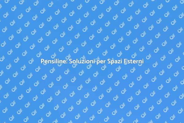 Pensiline: Versatilità per il Giardino