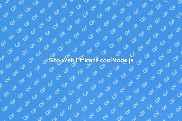 Node.js: Il Tuo Sito Web Veloce