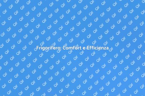 Impianto Frigorifero Efficiente