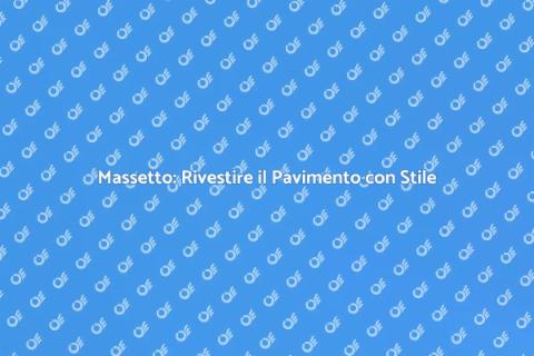 Rivestire Pavimento con Massetto