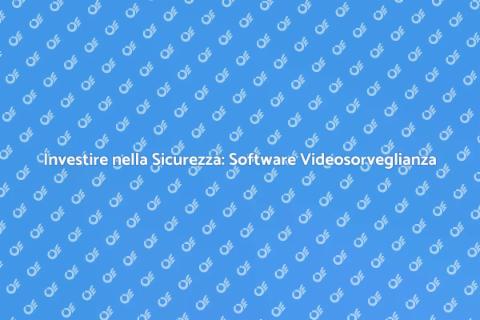 Manutenzione Software Videosorveglianza