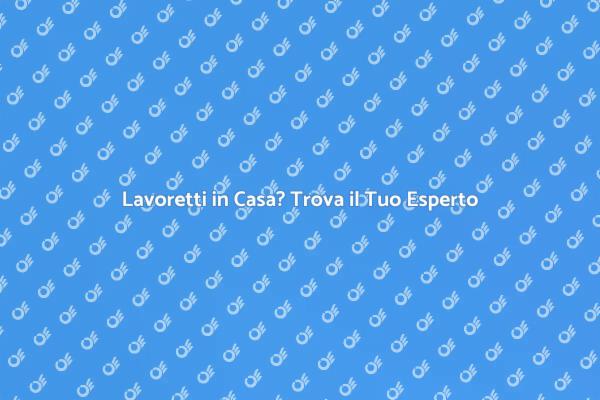 L'importanza di un Operaio per Lavoretti