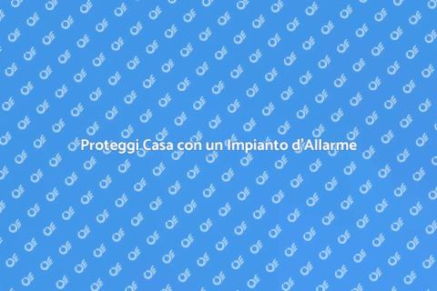 Impianto d'Allarme: Sicurezza Casa