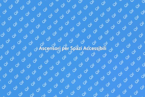Ascensori: Soluzione per l'Accessibilità