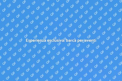 Noleggiare una barca per eventi
