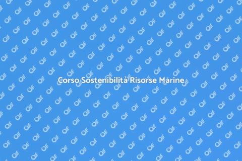 Corso di Gestione Risorse in Mare