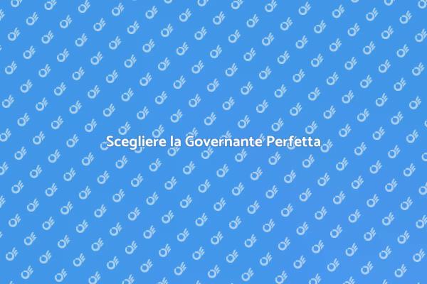 La Governante Ideale per Te