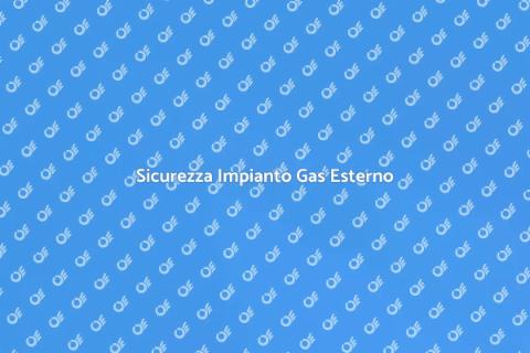 Certificazione Impianto Gas Esterno