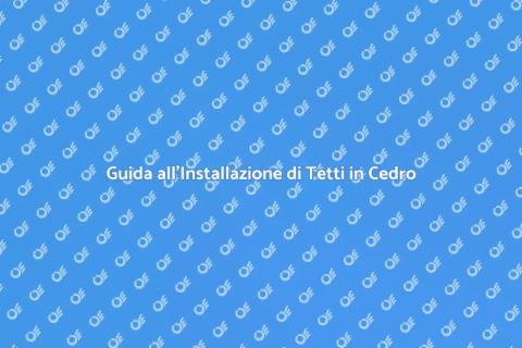 Tetto a Scandole di Cedro: Guida