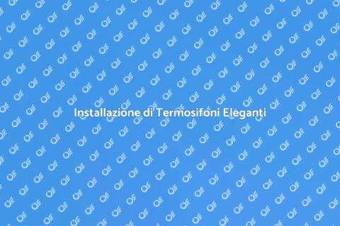 Termosifoni Moderni per la Tua Casa