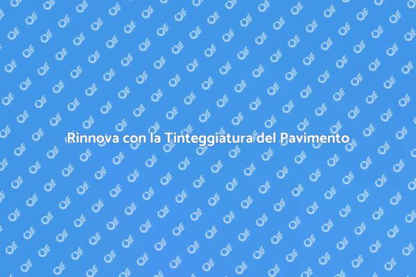 Trasforma il Tuo Pavimento con Stile