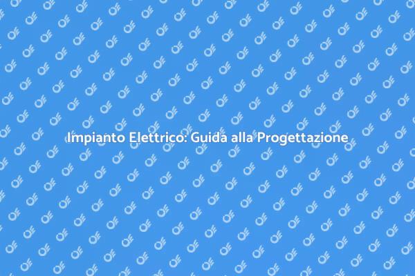 Segreti della Progettazione Elettrica