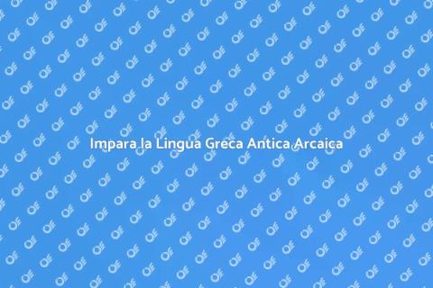 Corso di Lingua Greca Antica
