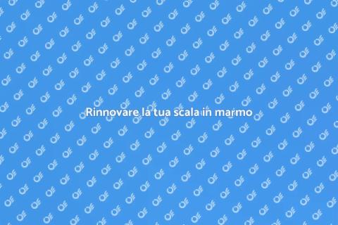 Ristrutturare una scala in marmo