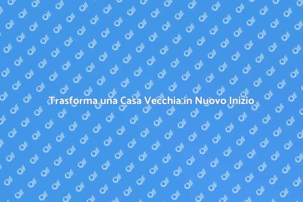 Svuotare Casa: Inizia una Nuova Vita