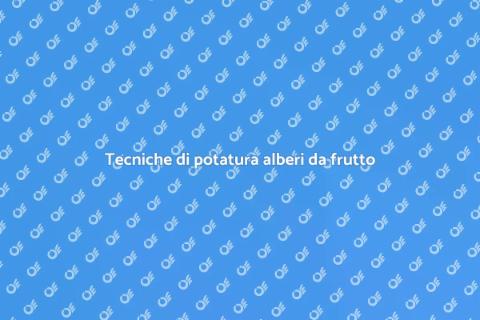 Potatura alberi da frutto in giardino