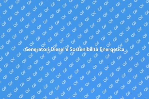 Certificazione Energetica Generatori Diesel