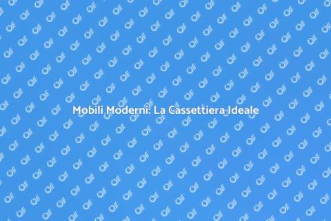 Cassettiera in Stile Moderno