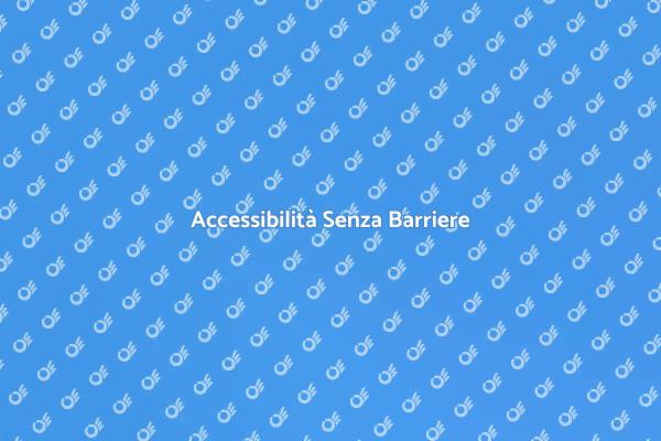 Progettazione Inclusiva: Barriere Zero