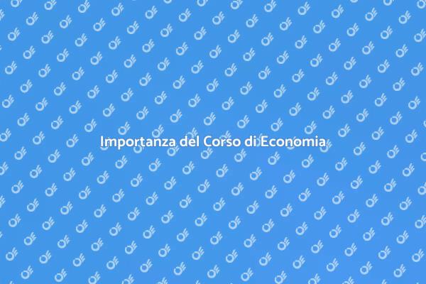 Economia per Superiori: Un Corso Fondamentale