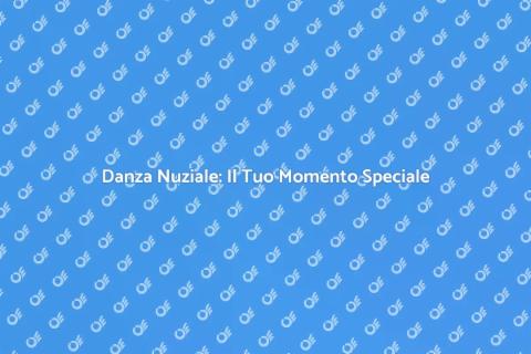 Corso di Danza per il Matrimonio
