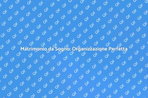 Organizzazione Cerimonie Nuziali