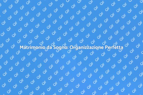 Creare Cerimonie Nuziali Indimenticabili