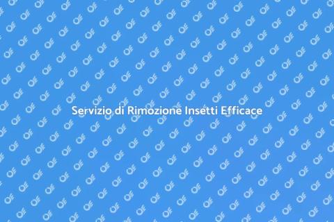 Rimozione e Prevenzione Insetti
