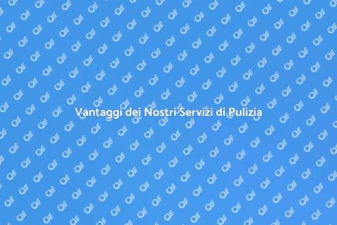 Servizi di Pulizia e Igiene Efficaci
