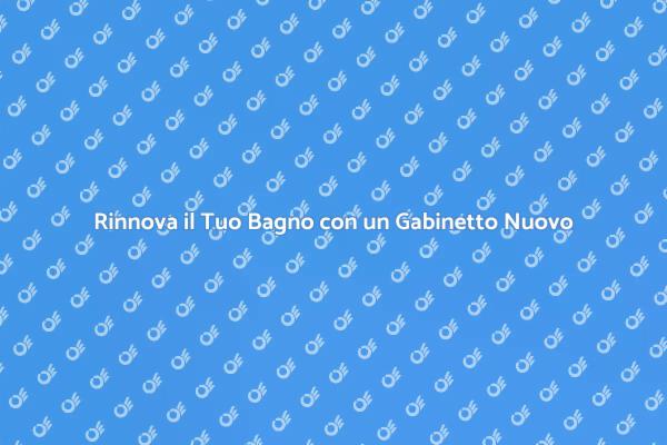 Gabinetto: Comfort e Stile per il Tuo Bagno