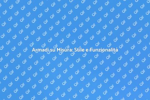 Design Armadio: Creatività e Funzionalità