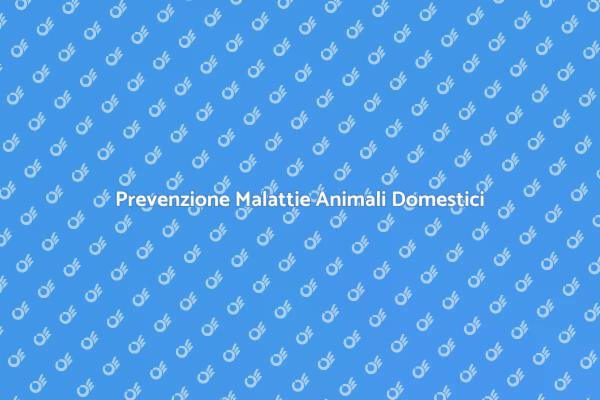 Salute e Benessere degli Animali