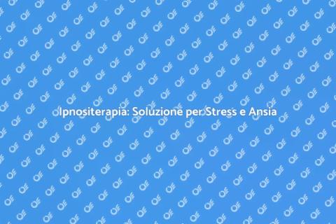 Ipnositerapia per il Benessere Mentale