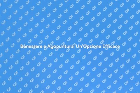 Agopuntura per Equilibrare il Corpo