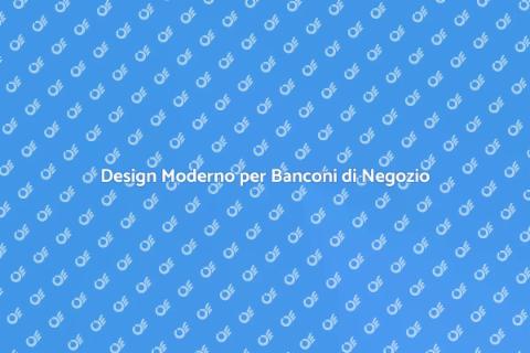 Bancone per Negozio: Design Elegante
