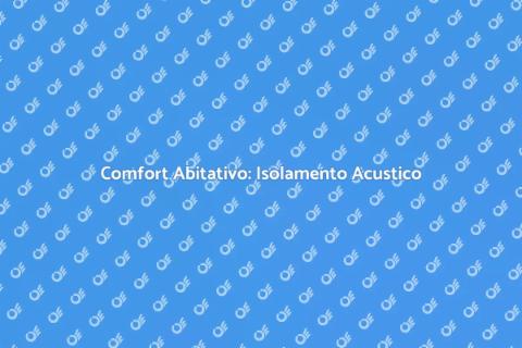 Isolamento Acustico Pareti Insonorizzanti