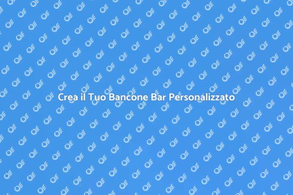 Il Tuo Angolo Bar Personalizzato