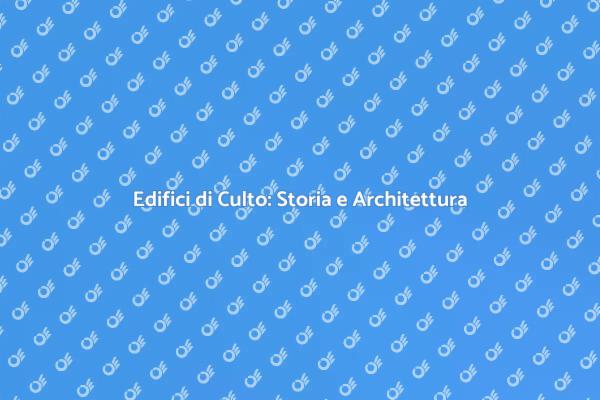 Costruire Edifici di Culto: Un'arte Sacra
