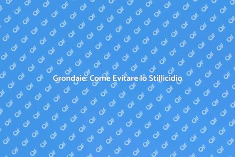 Proteggere Grondaie dallo Stillicidio