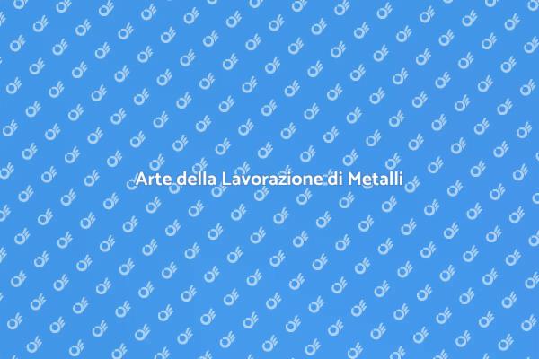 Ferro e Acciaio: Un'arte da Scoprire