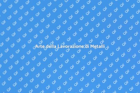 Lavorazione di Ferro e Acciaio
