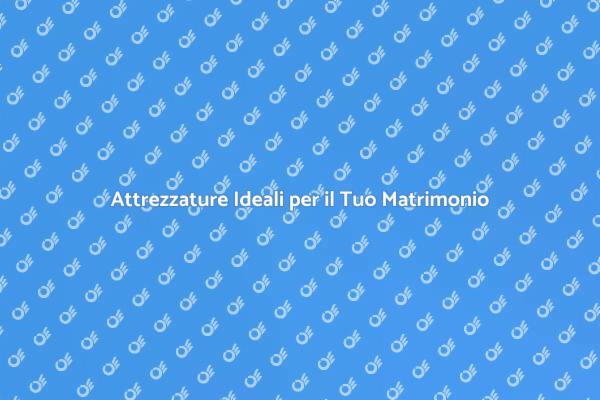 Trasforma il Tuo Matrimonio con il Noleggio