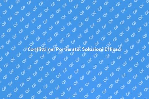 Gestione Conflitti nel Portierato